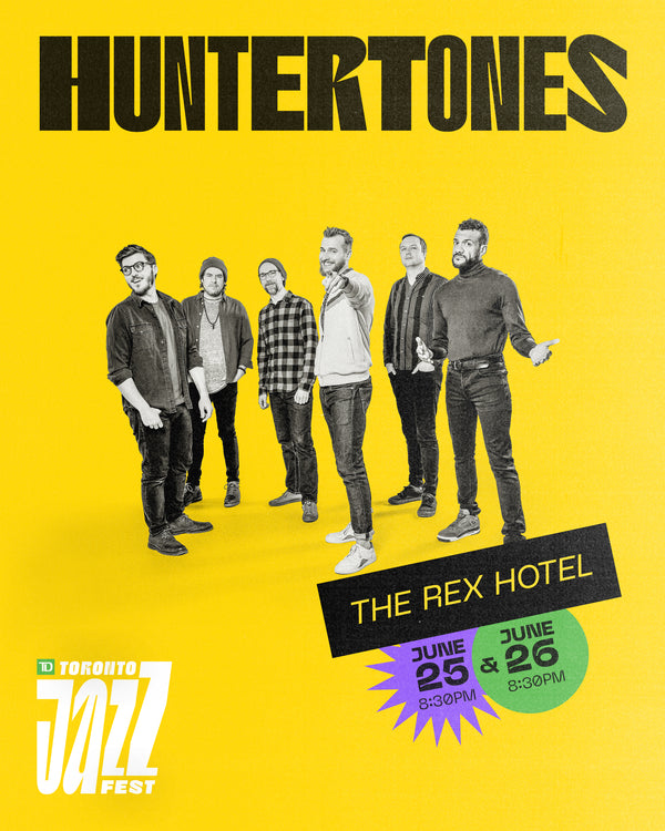 Huntertones - Tuesday, June 25th, 2024 @ 8:30pm