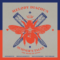 Melody Diachun Sting Project - Friday, August 22nd, 2025 @ 8:30pm